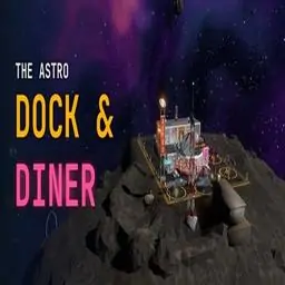 The Astro: Dock & Diner免费下载_The Astro: Dock & Diner 2026最新手机版下载安装 - 233乐园