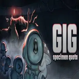 GIG: Specimen Quota深度评价：优缺点全面分析，2026 玩家真实体验反馈 - 233乐园