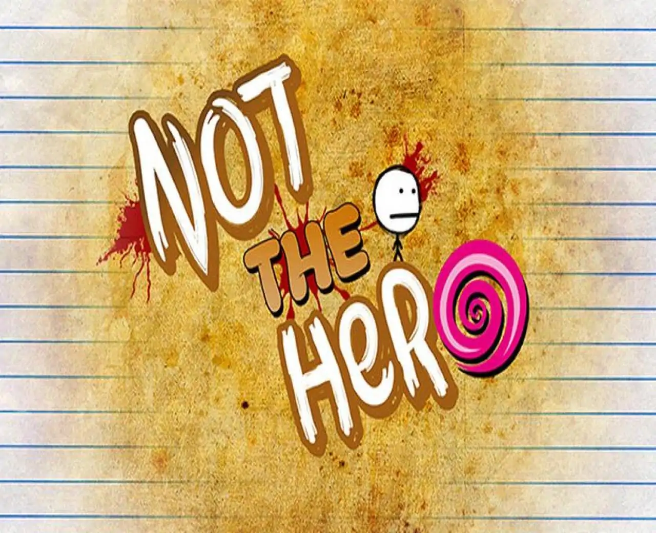 NOT the Hero