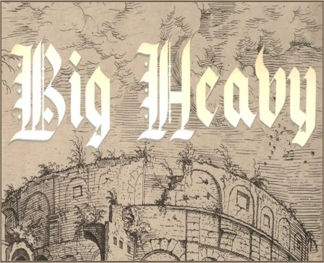 Big Heavy