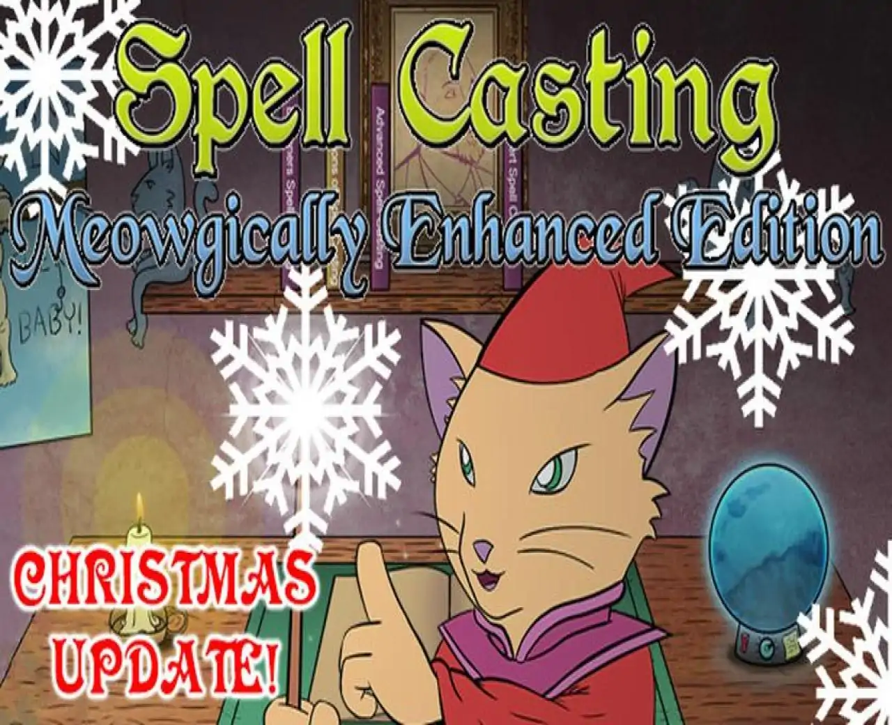 Spell Casting: Meowgically Enhanced Edition
