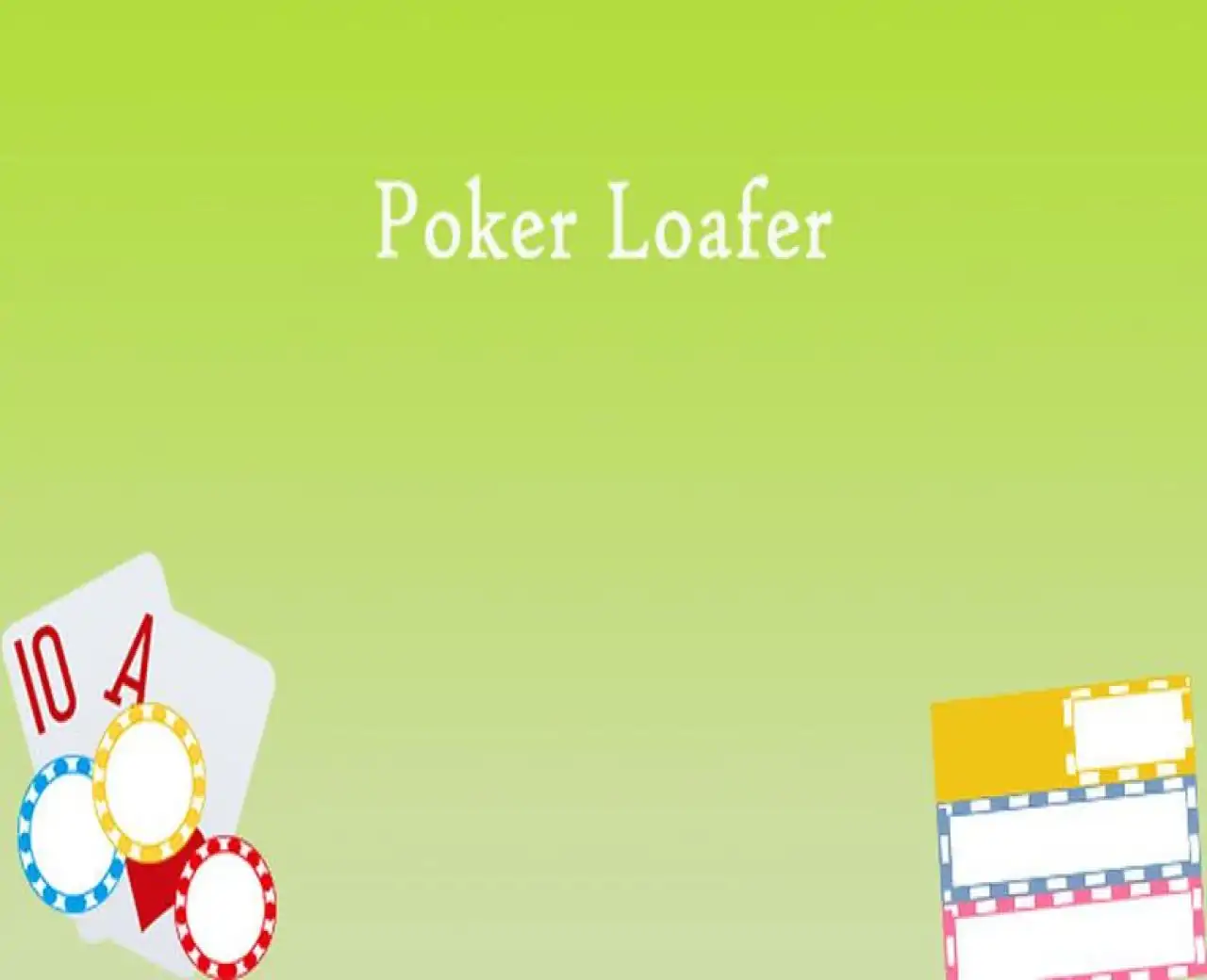 Poker Loafer
