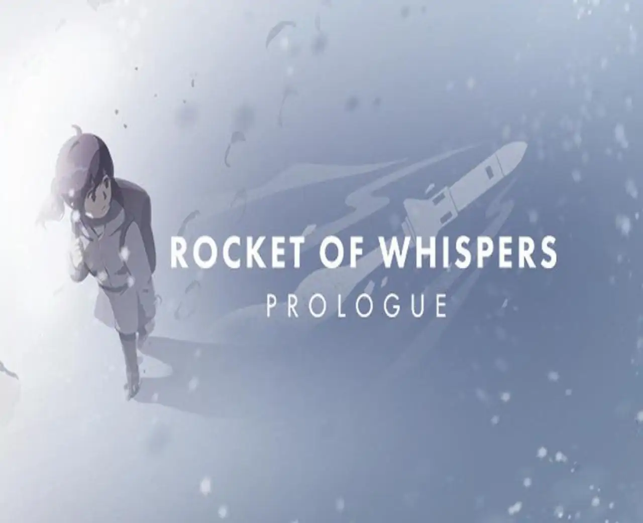Rocket of Whispers: Prologue