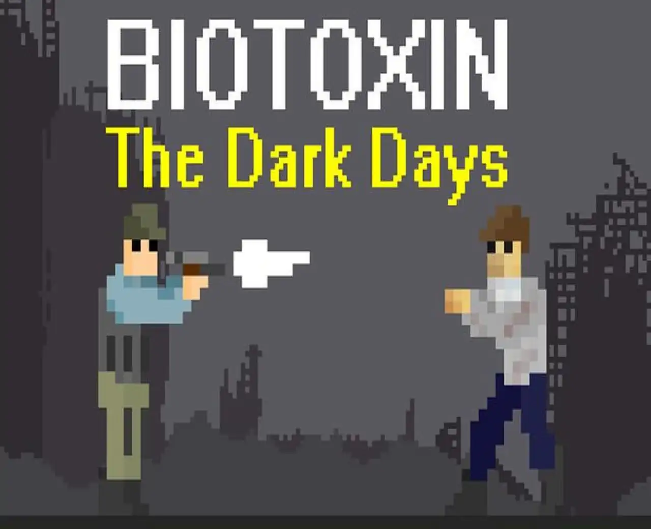 Biotoxin: The Dark Days