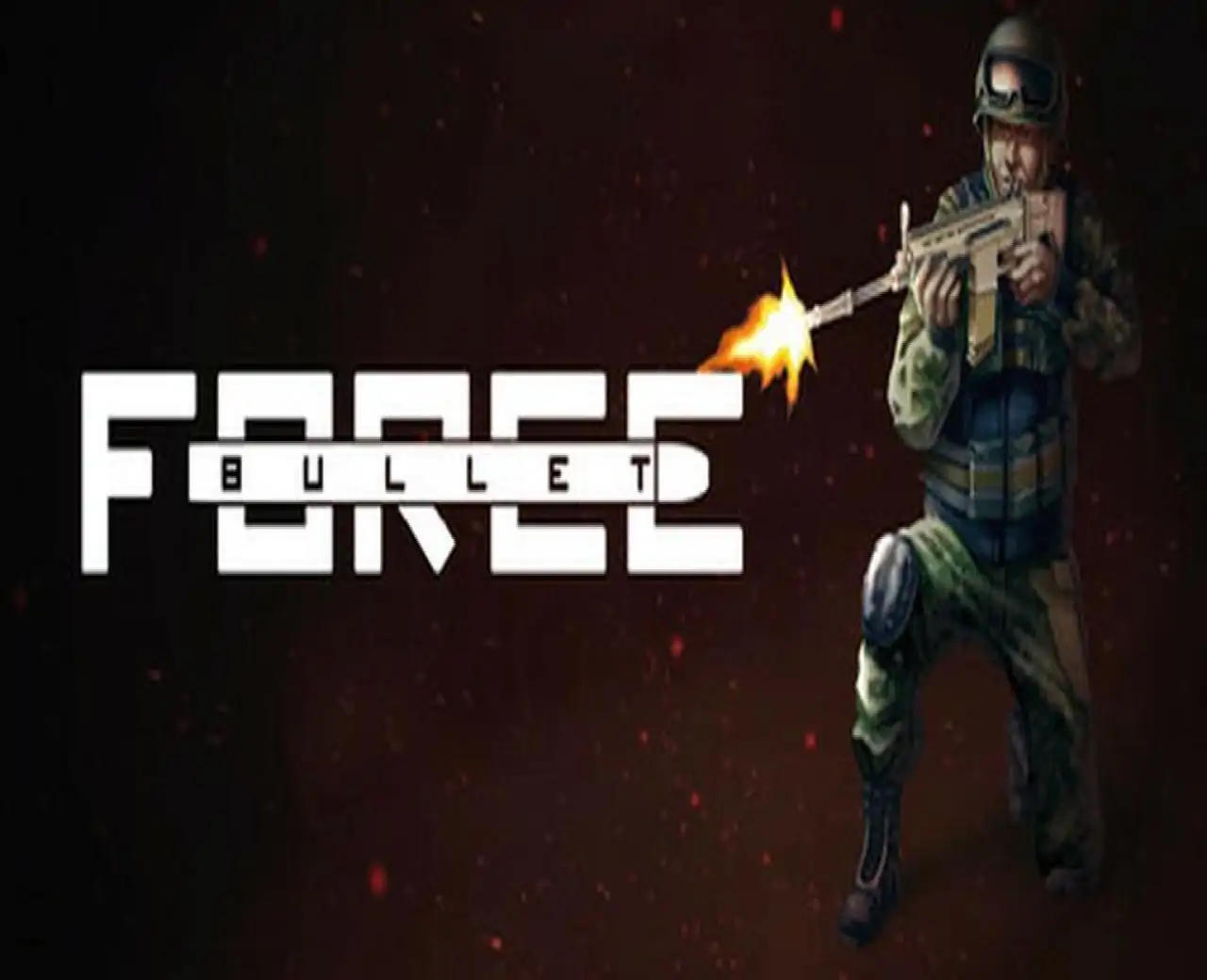 Bullet Force