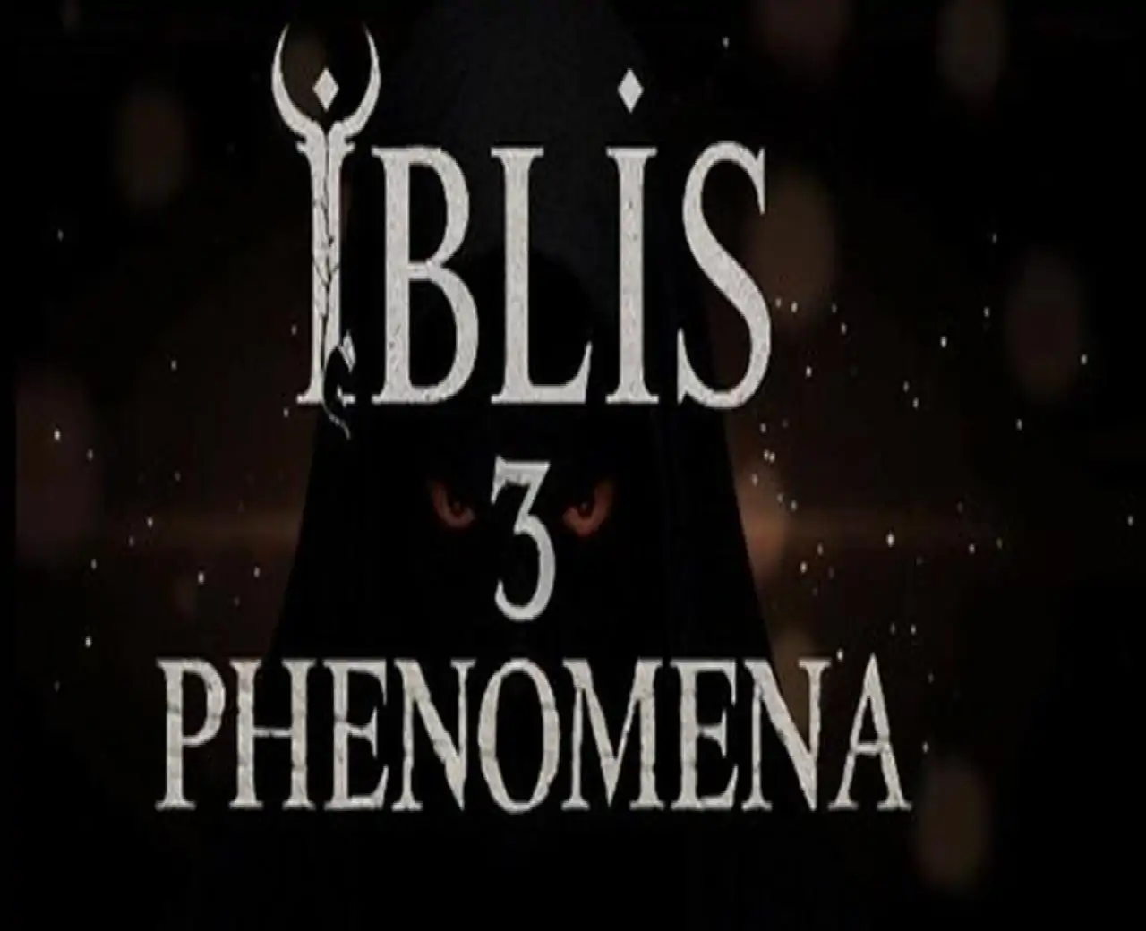 İblis3:Phenomena