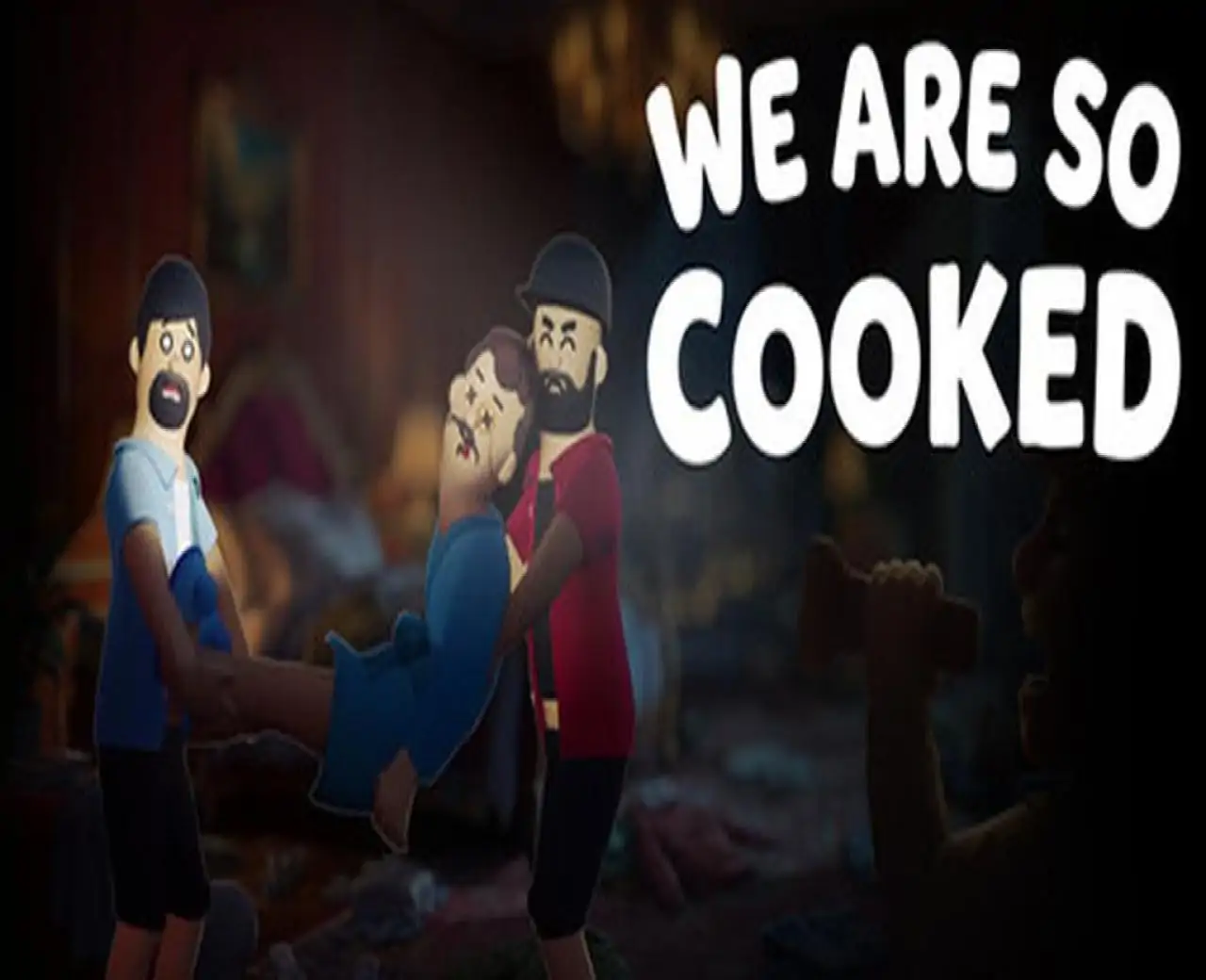 我们完蛋了│We Are So Cooked