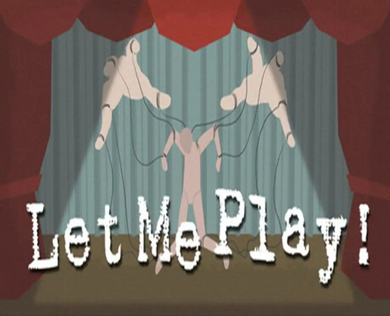 Let Me Play!