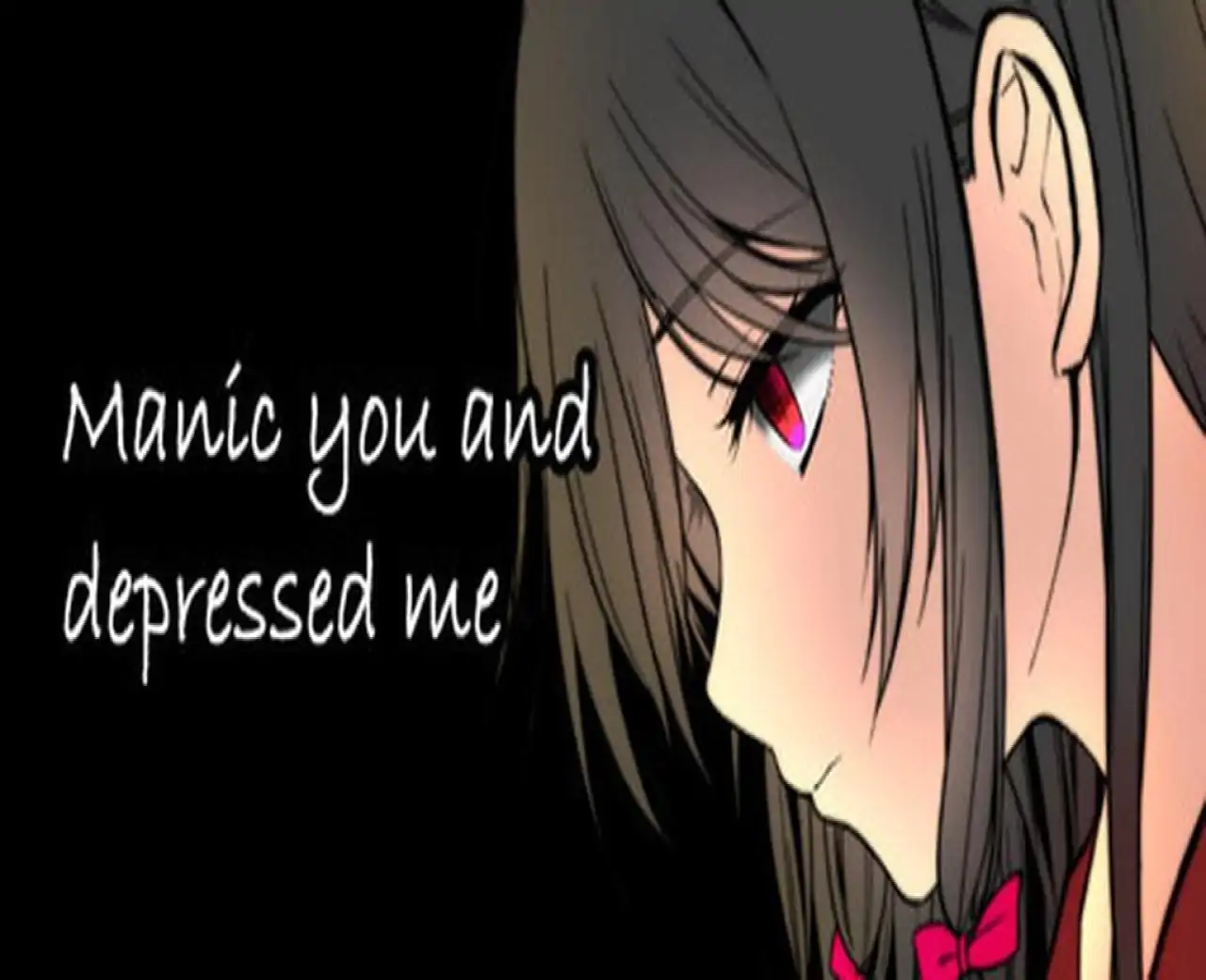 躁のあなた鬱のあたし|Manic you and depressed me