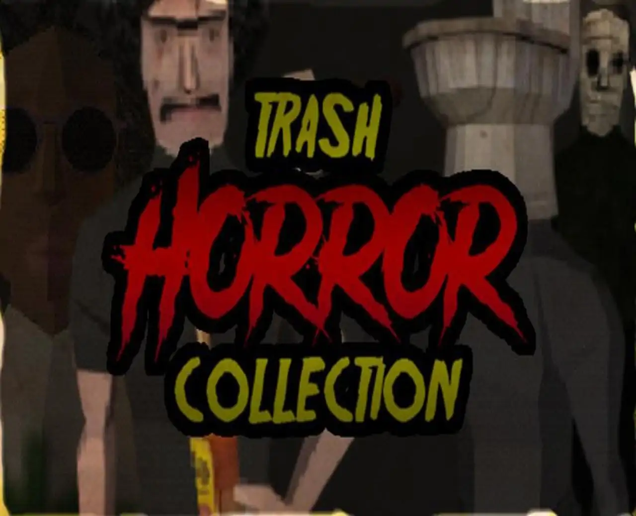 Trash Horror Collection
