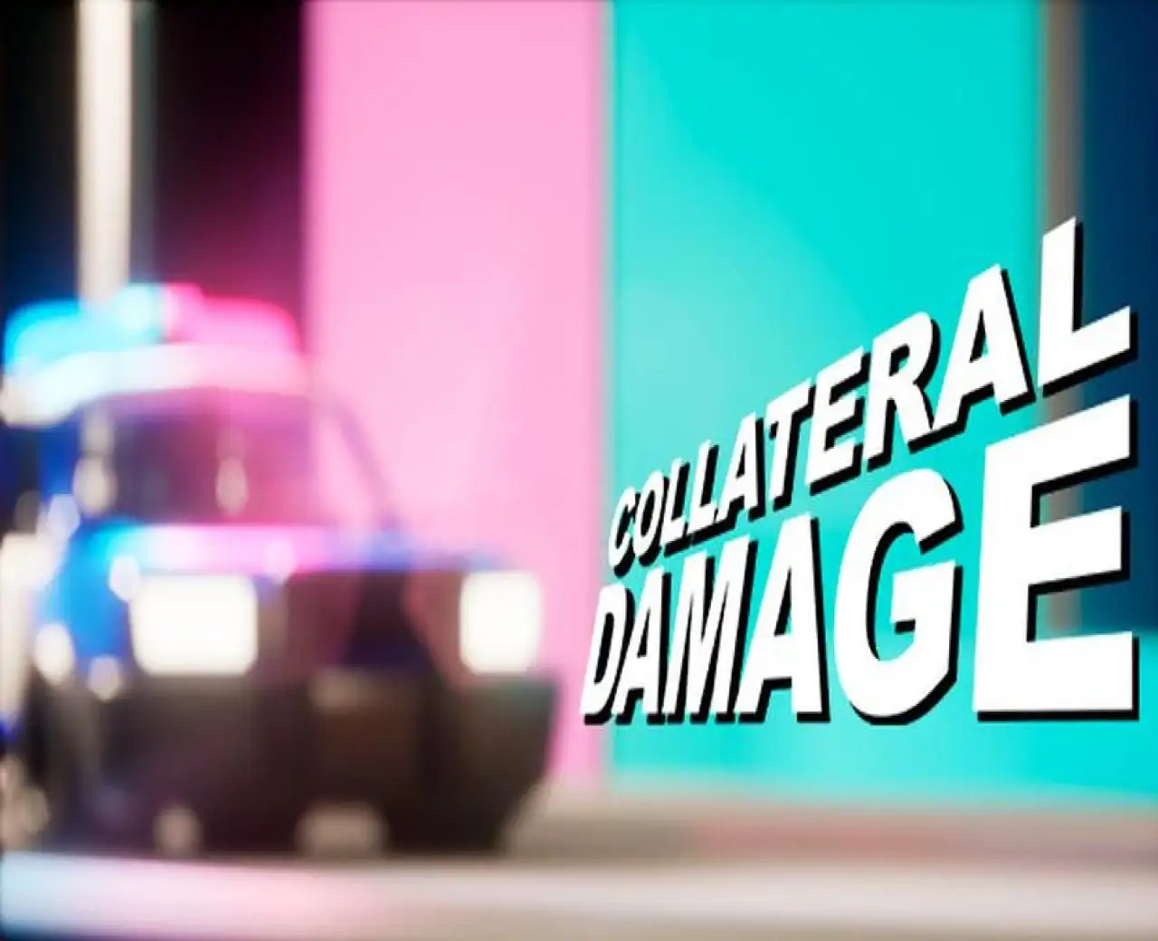 COLLATERAL DAMAGE