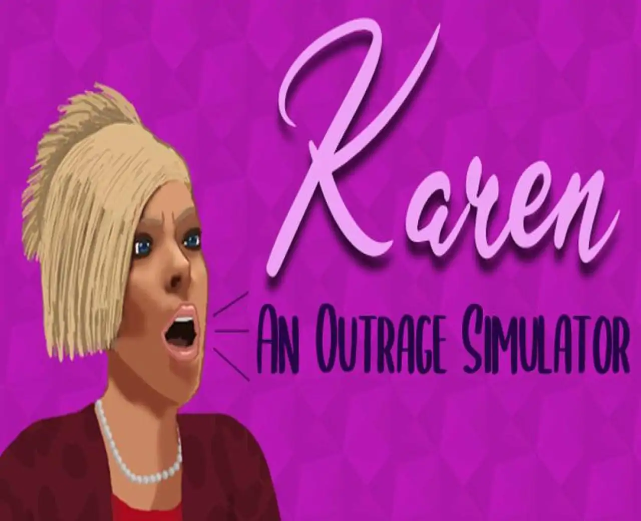 Karen: An Outrage Simulator