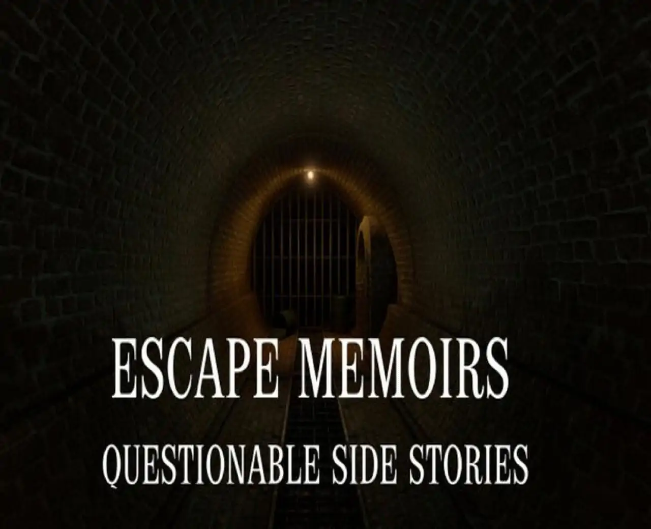 Escape Memoirs: Questionable Side Stories