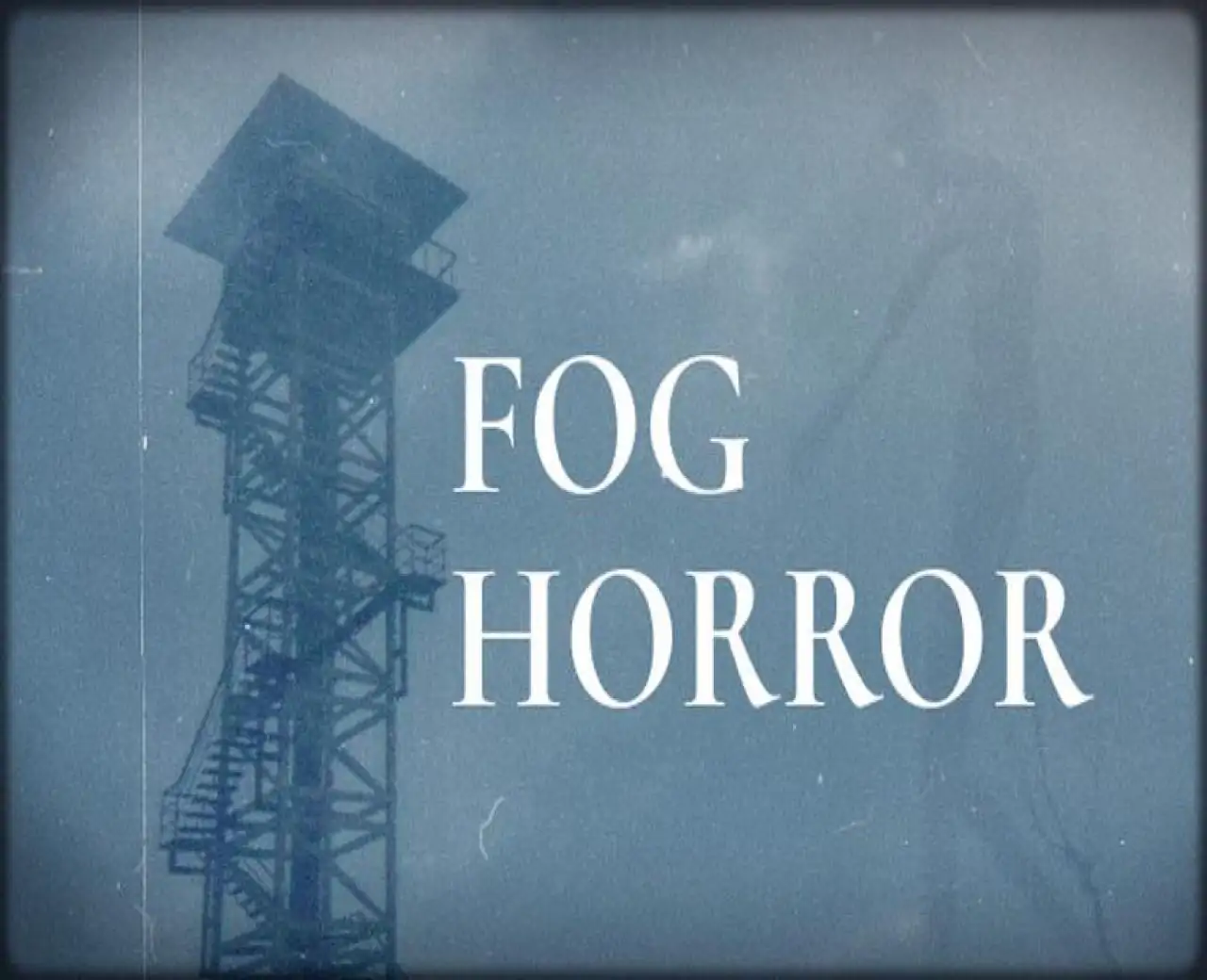 Fog Horror
