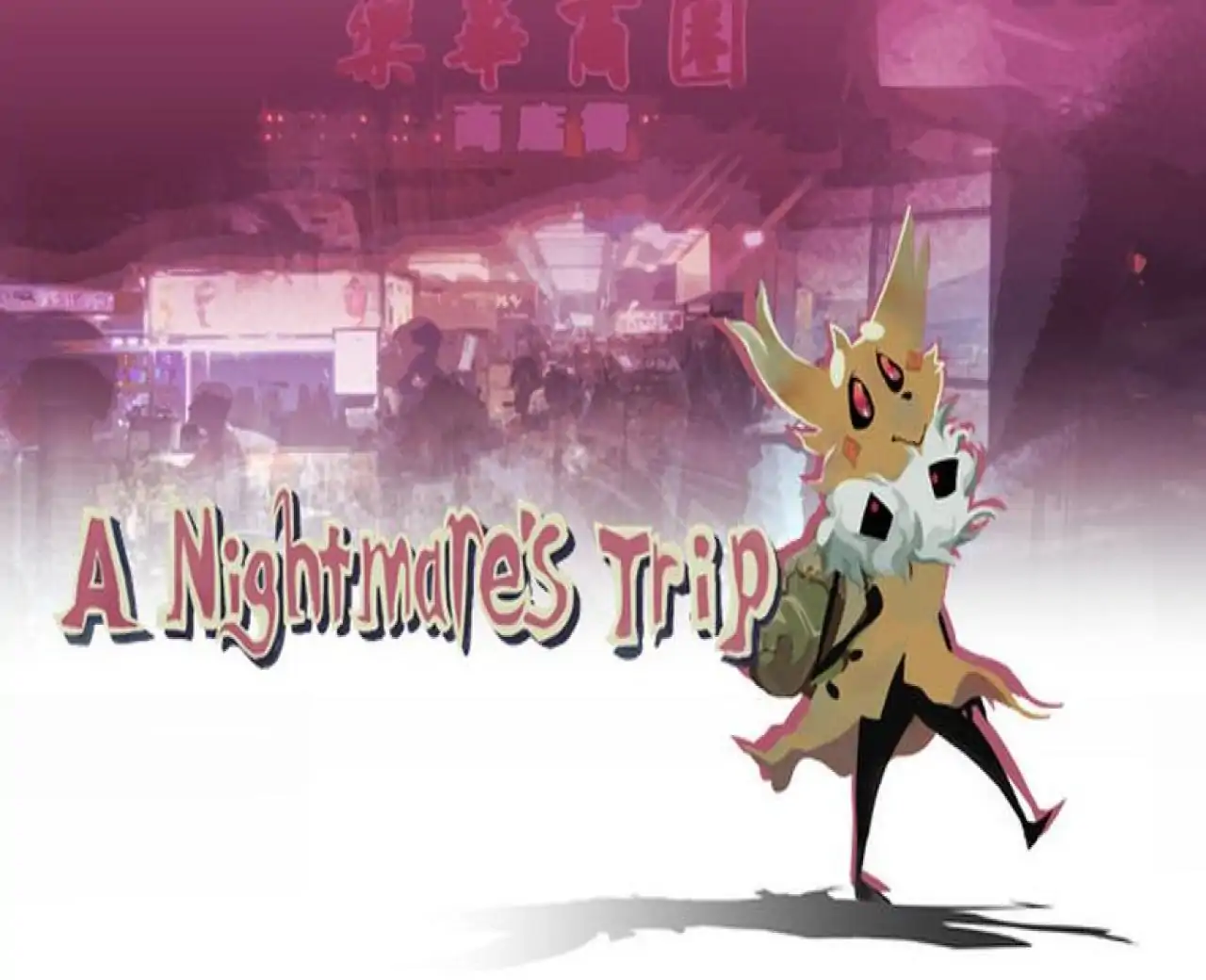 A NIGHTMARE'S TRIP