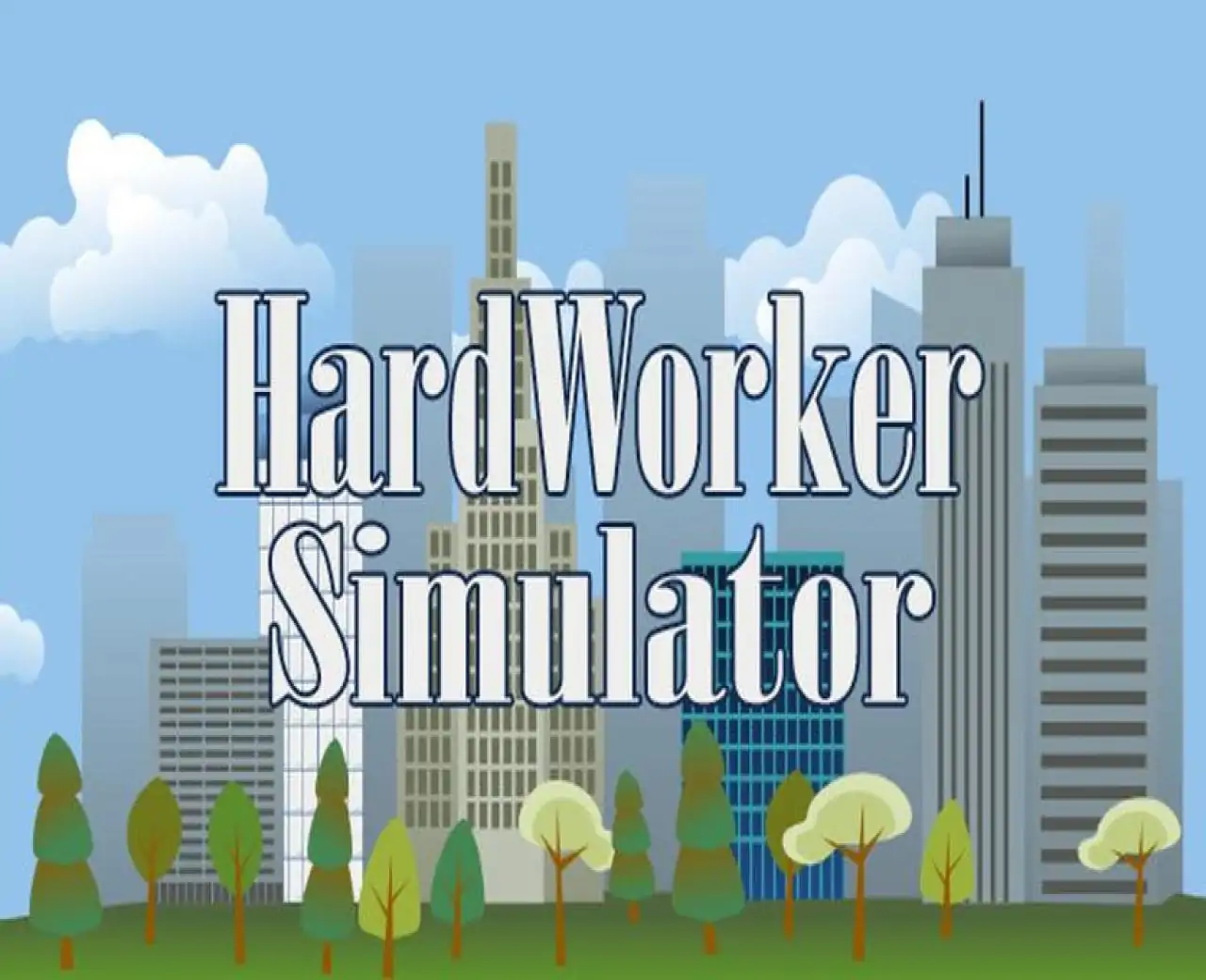 HardWorker Simulator