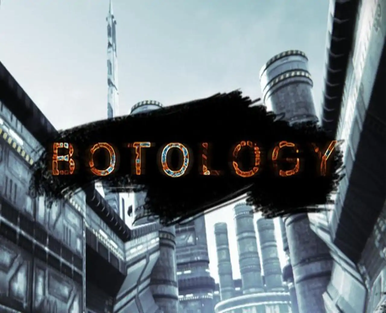 Botology