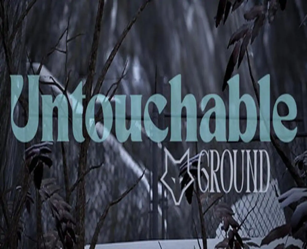 Untouchable Ground