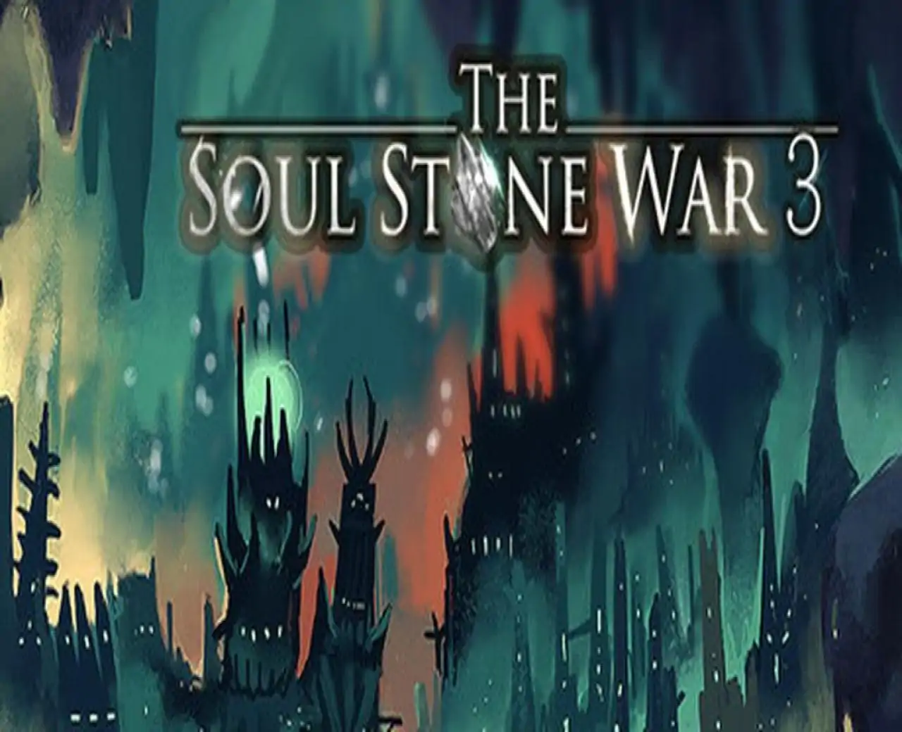 The Soul Stone War 3