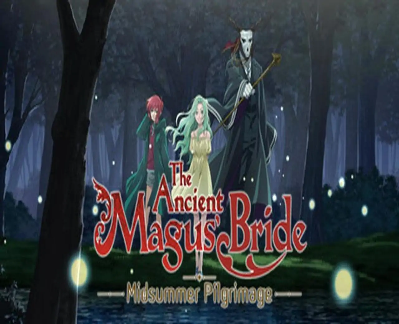 The Ancient Magus' Bride Midsummer Pilgrimage