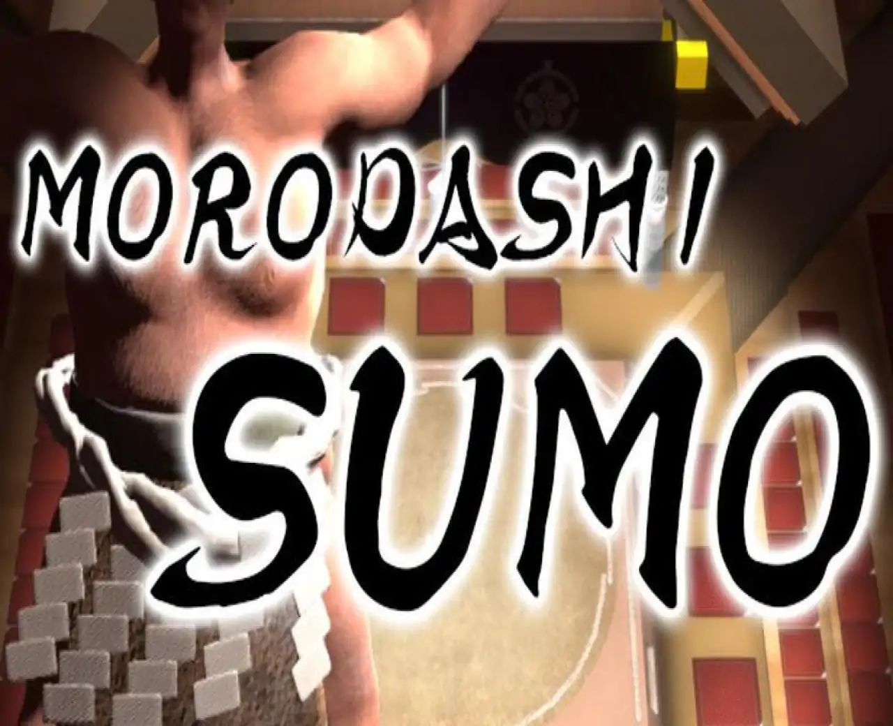 MORODASHI SUMO