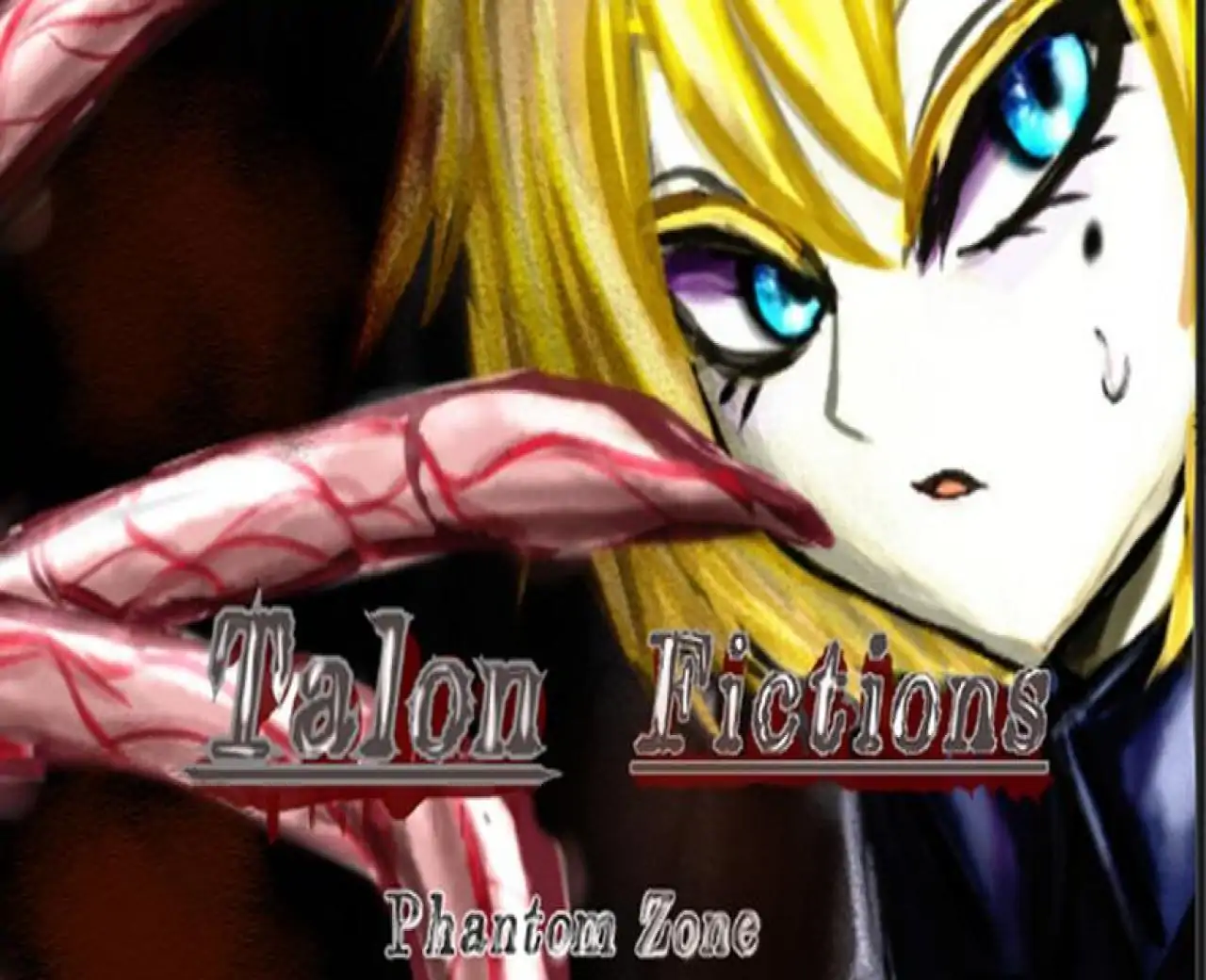 ファントムゾーン・タロン・フィクションズ phantom Zone Talon Fictions