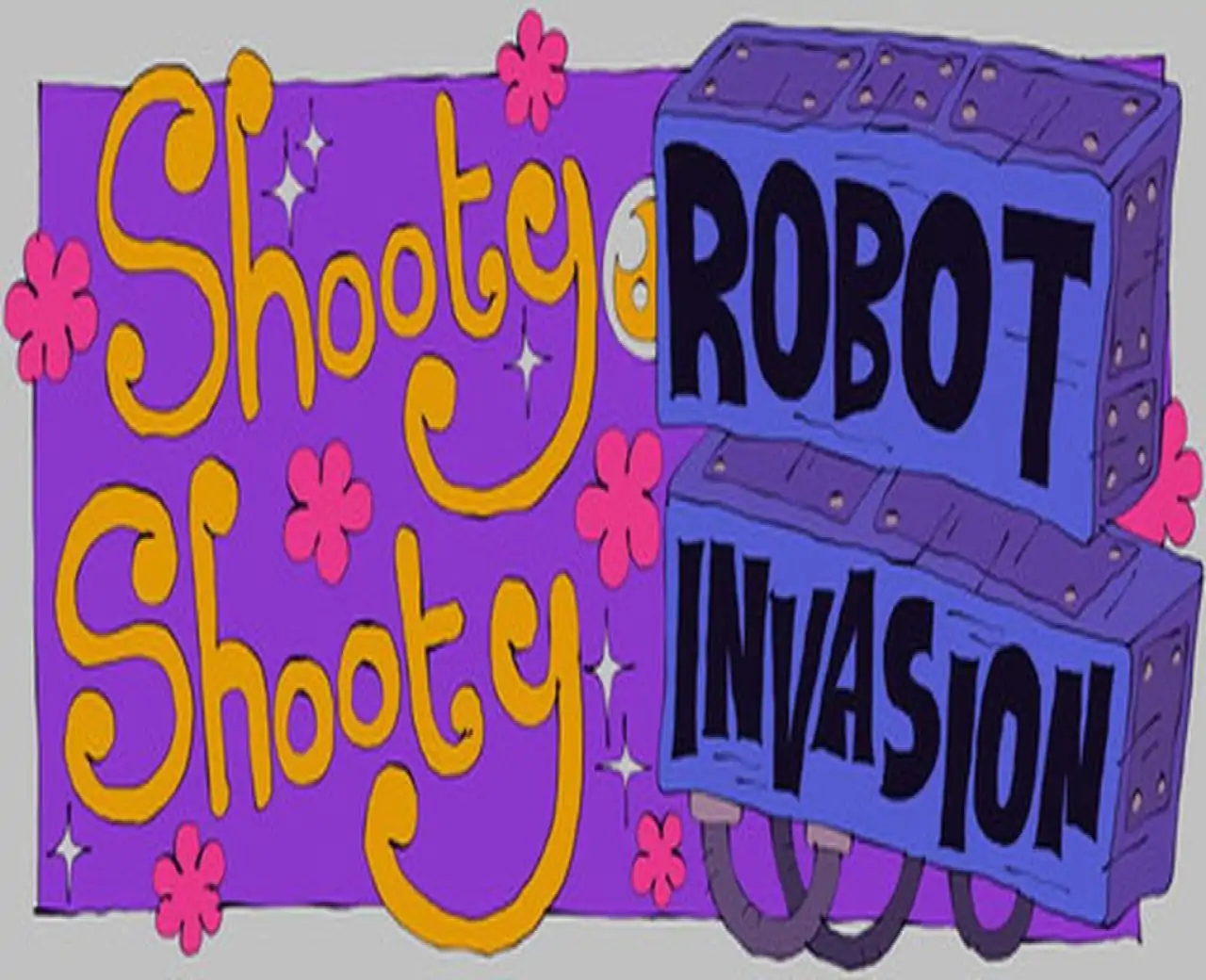Shooty Shooty Robot Invasion