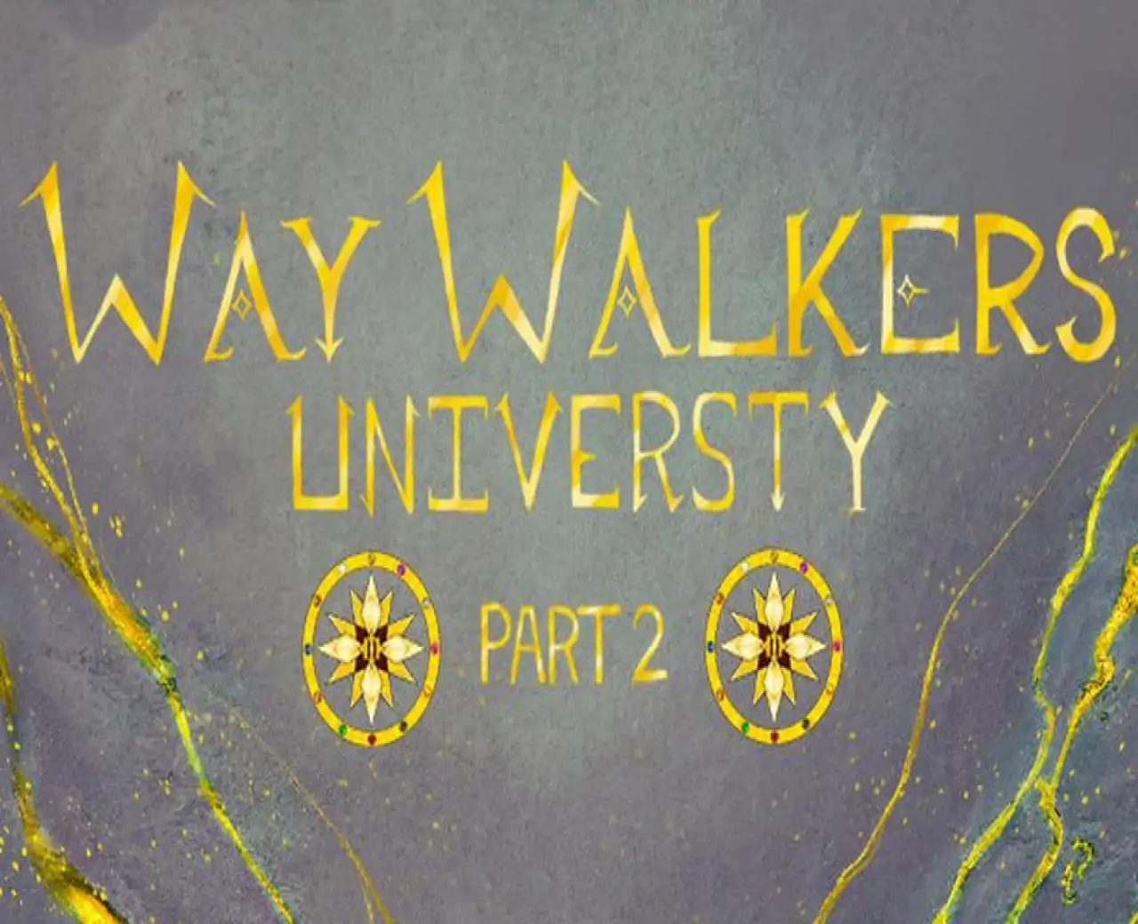 Way Walkers: University 2