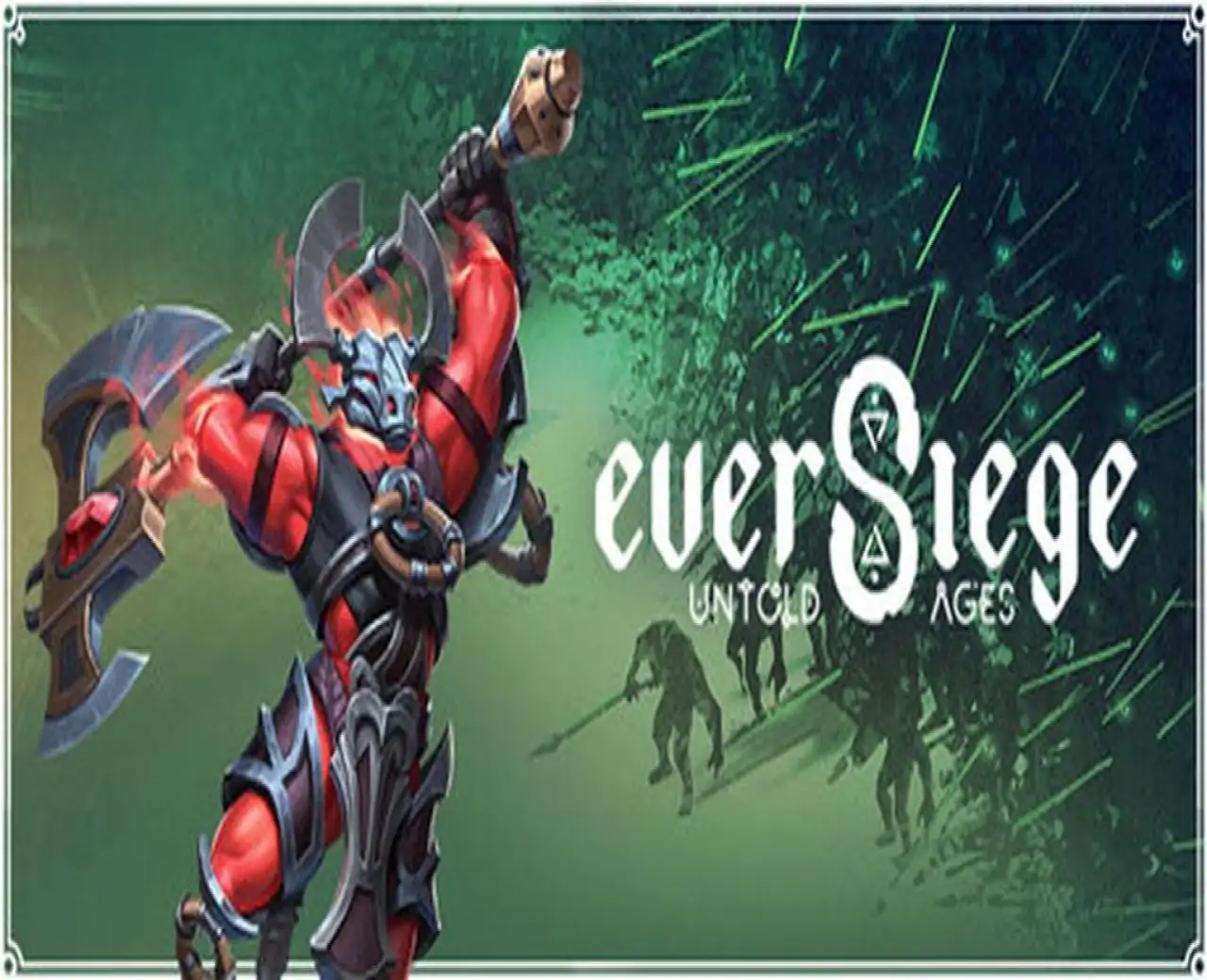 EverSiege: Untold Ages（暂译名：永恒围城：无尽纪元）