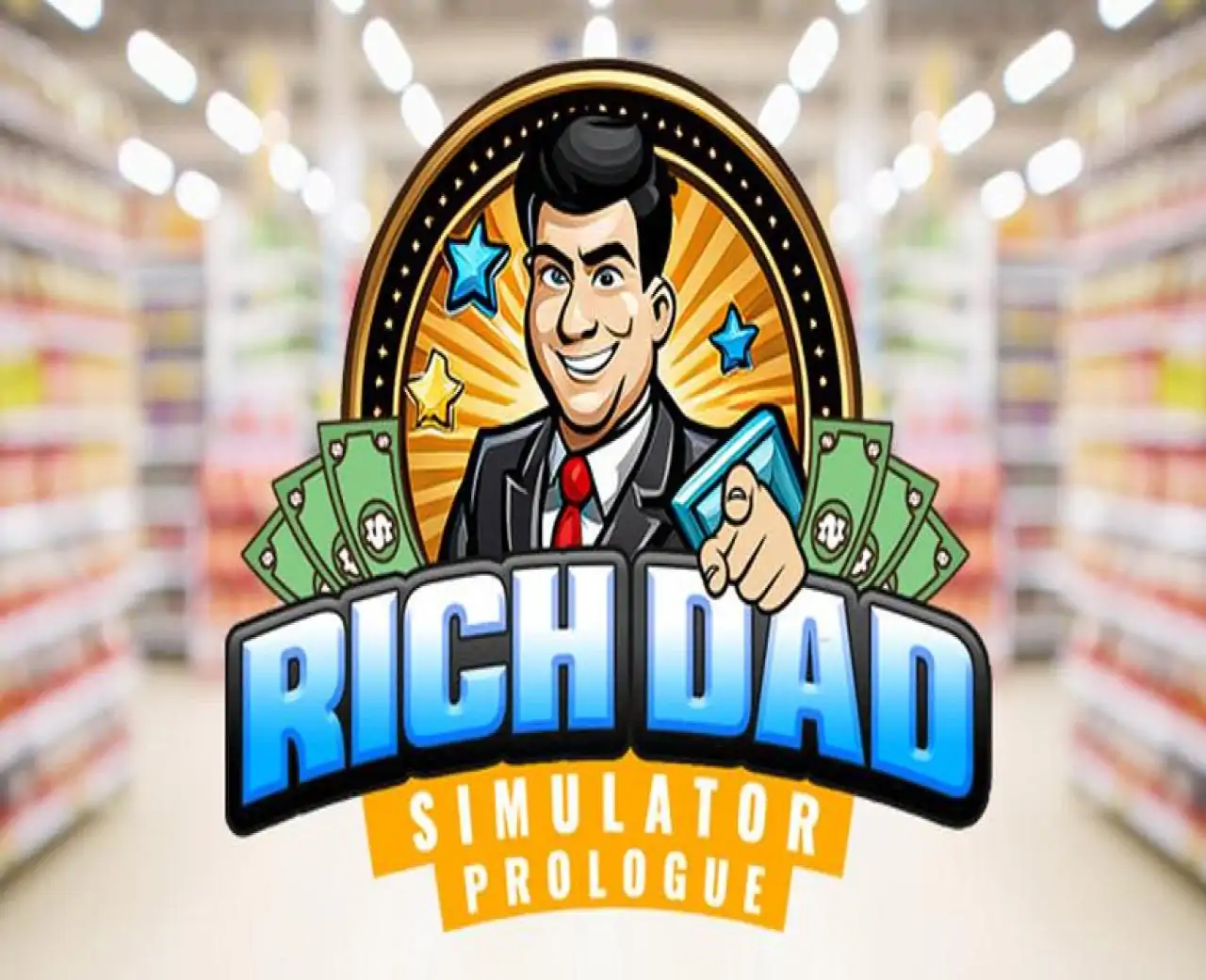 Rich Dad Simulator Prologue