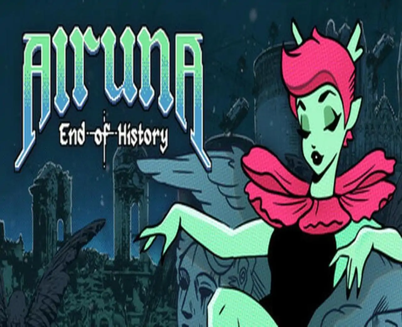 Alruna: End of History