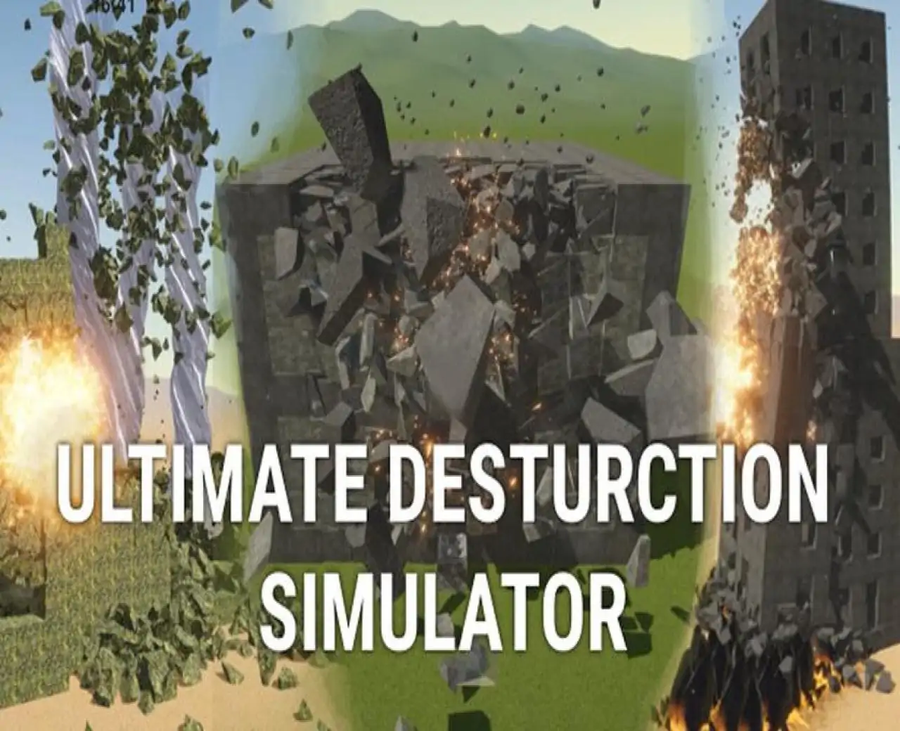 Ultimate Destruction Simulator