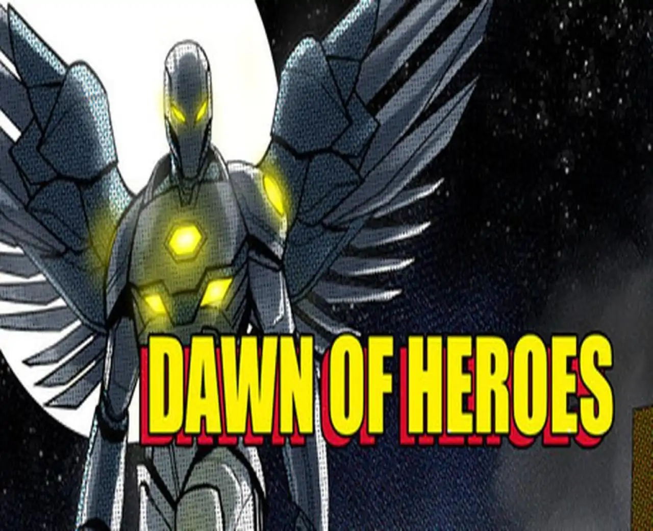 Dawn of Heroes