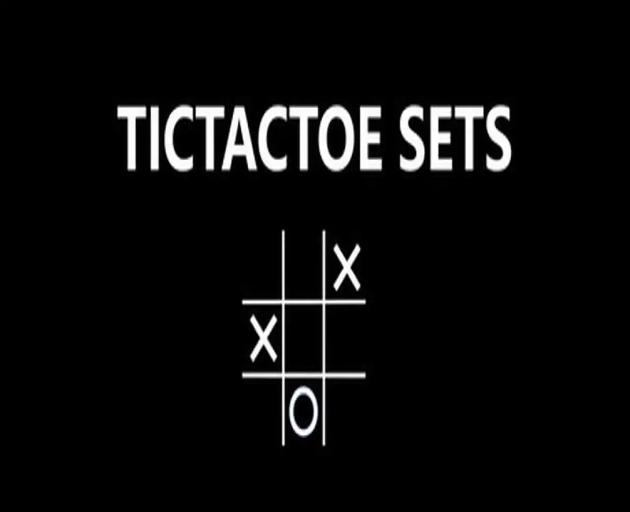 Tictactoe Sets井字棋合集