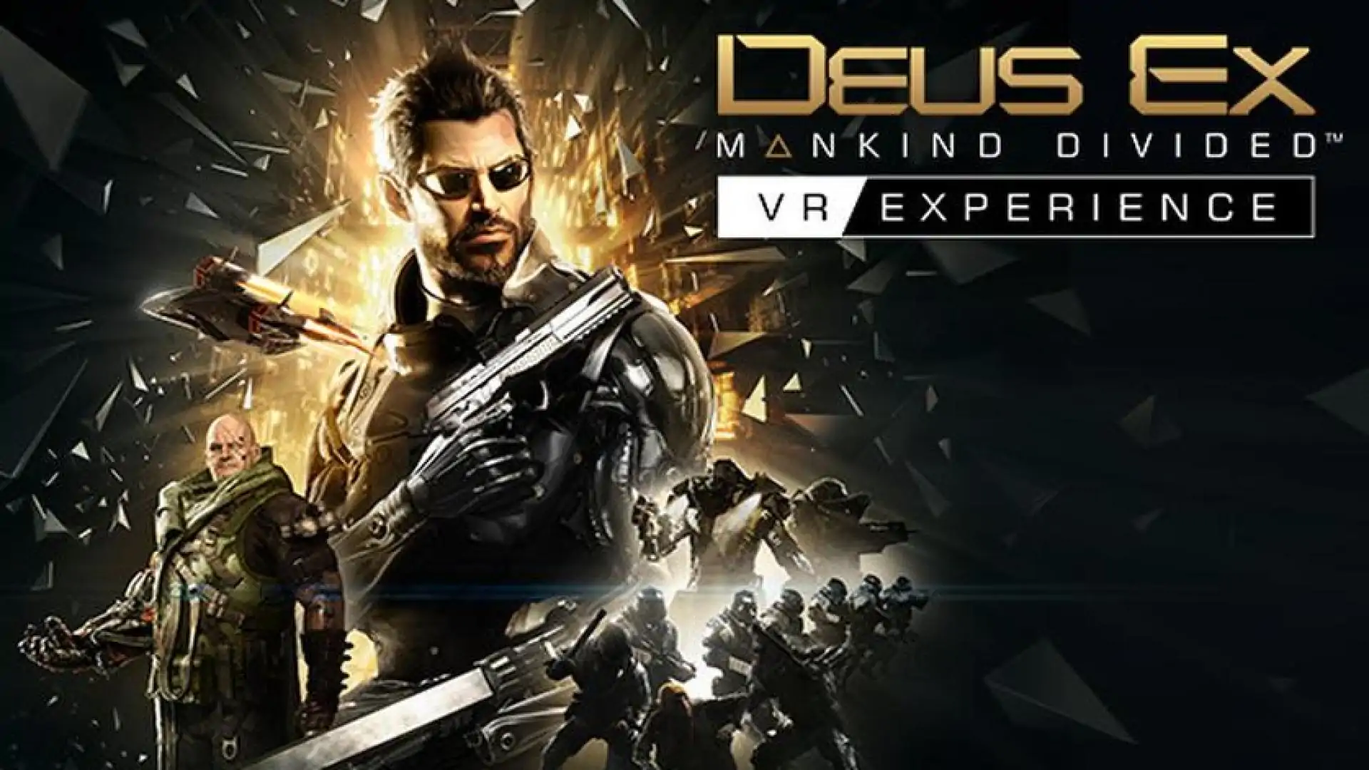 Deus Ex: Mankind Divided™ - VR Experience