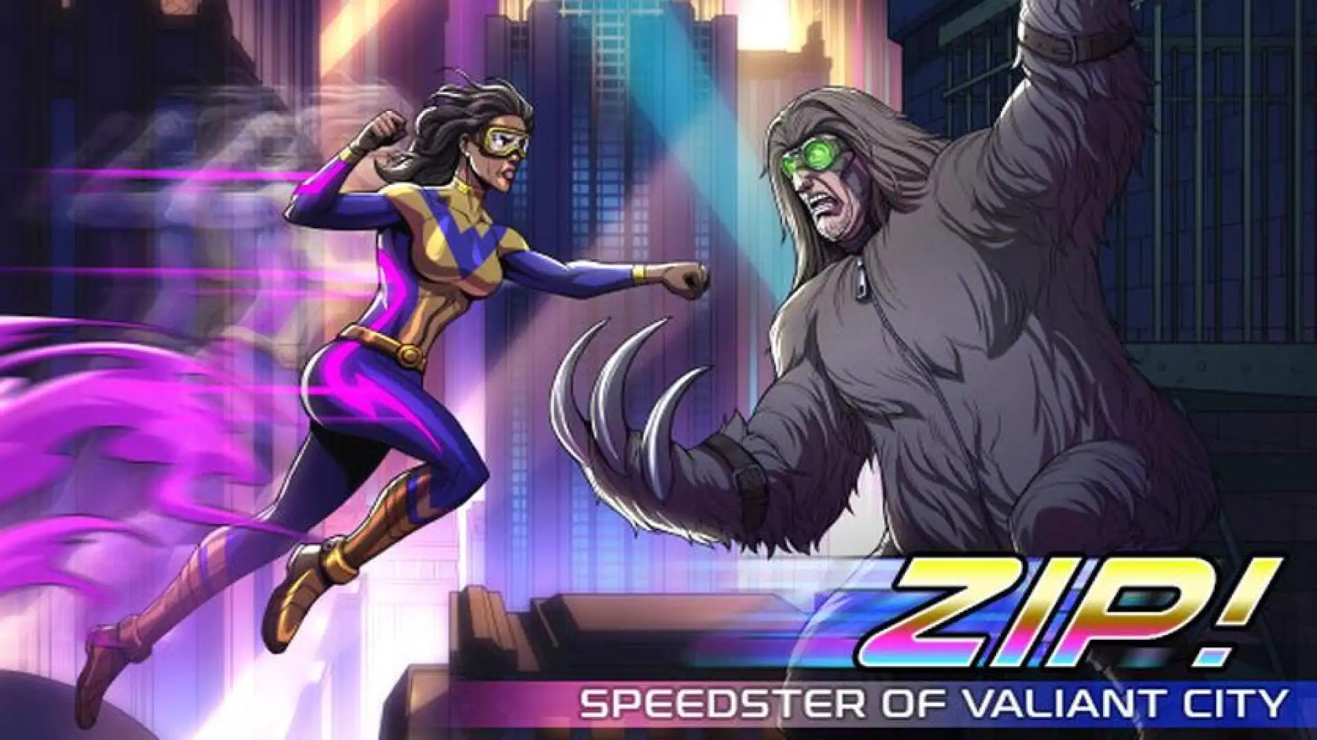 Zip! Speedster of Valiant City
