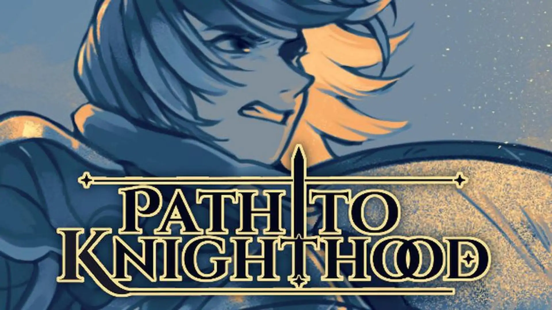 Path to Knighthood
