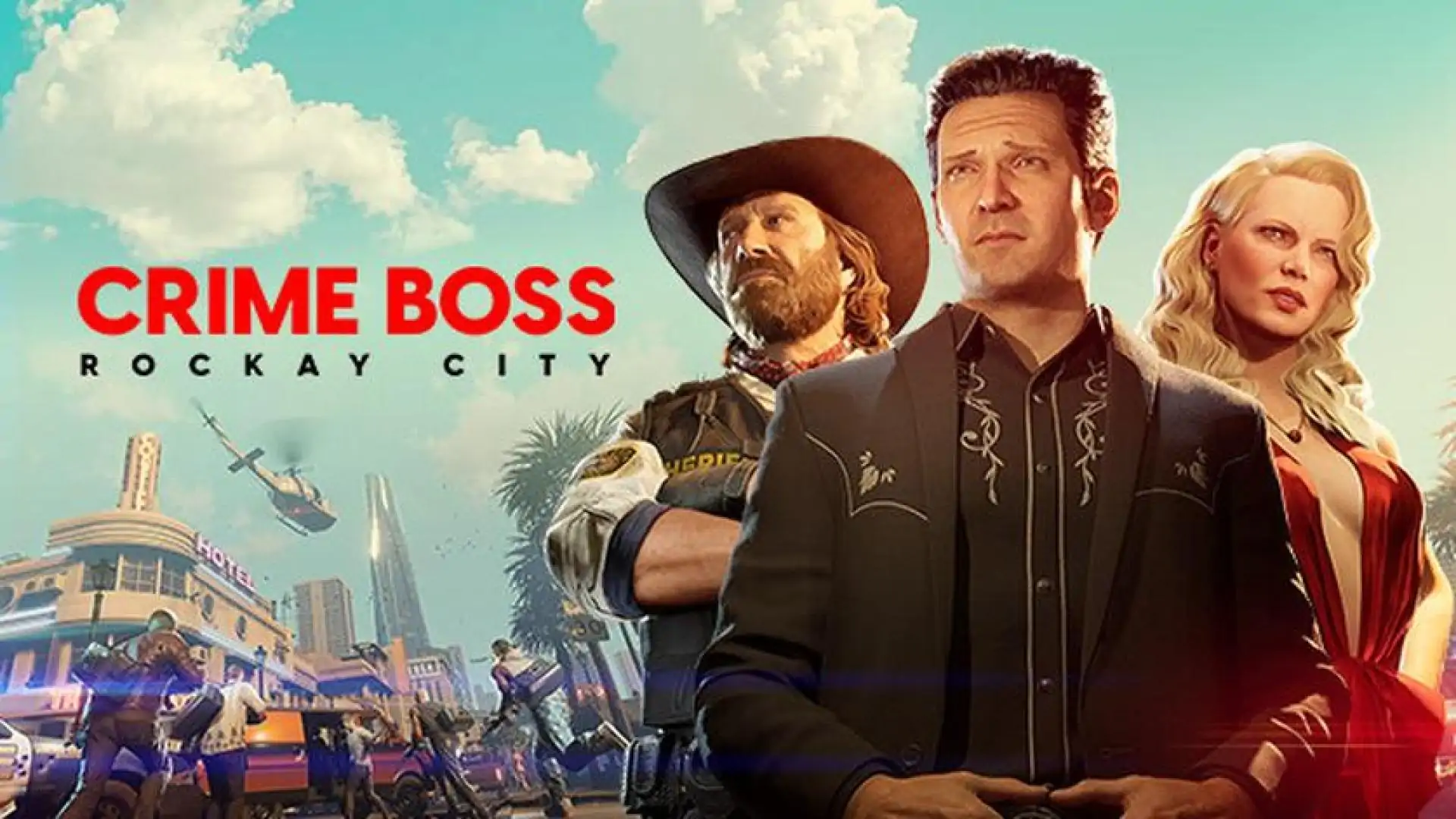 《法外枭雄：滚石城》Crime Boss: Rockay City
