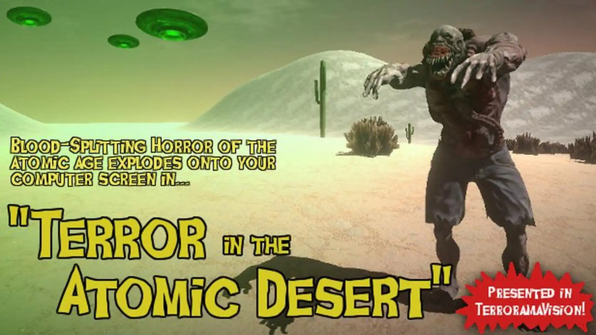 Terror In The Atomic Desert