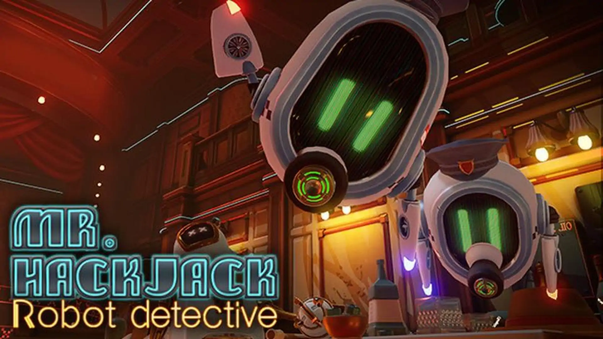 Mr.Hack Jack: Robot Detective