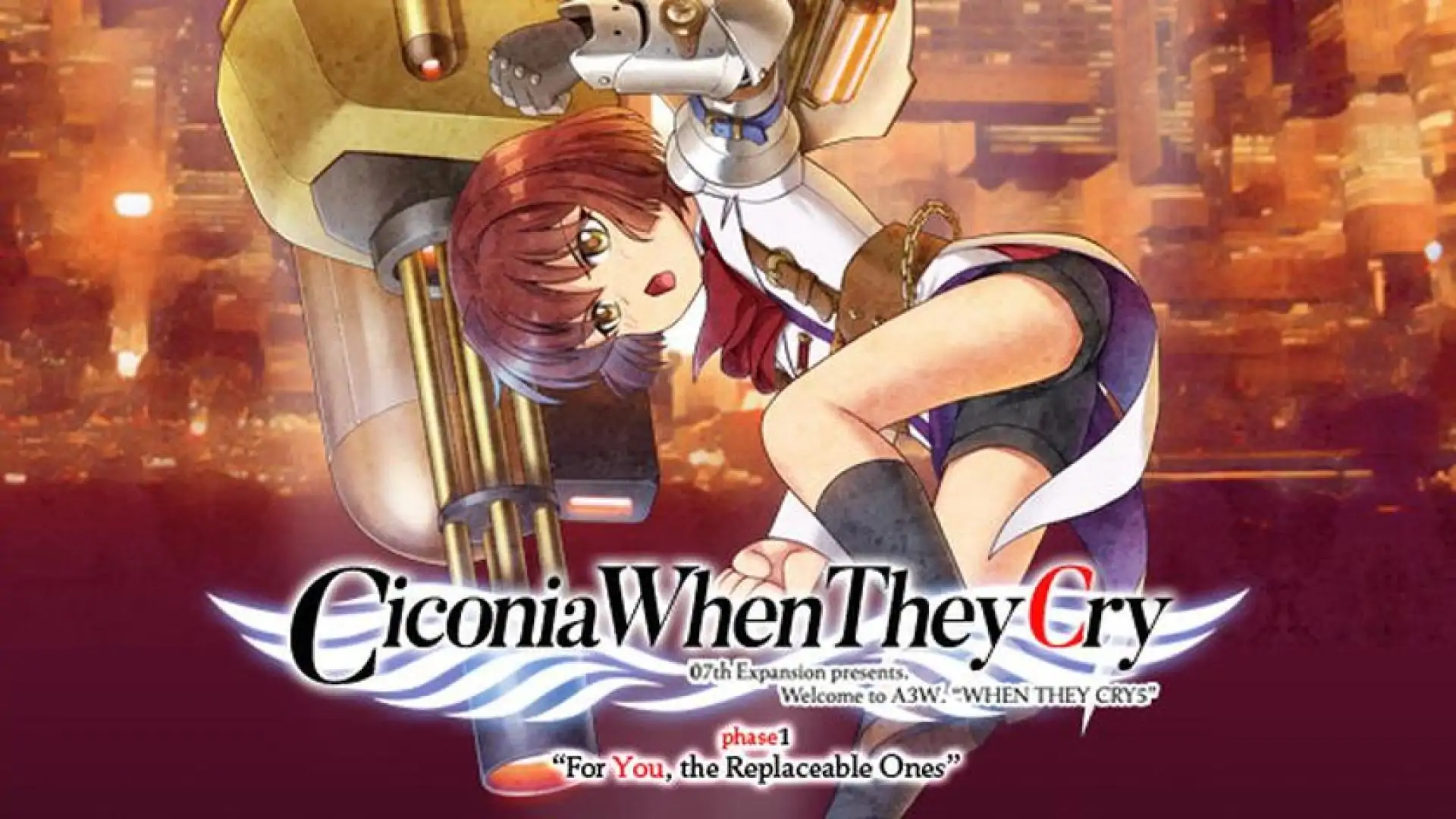 Ciconia When They Cry - Phase 1: For You, the Replaceable Ones
