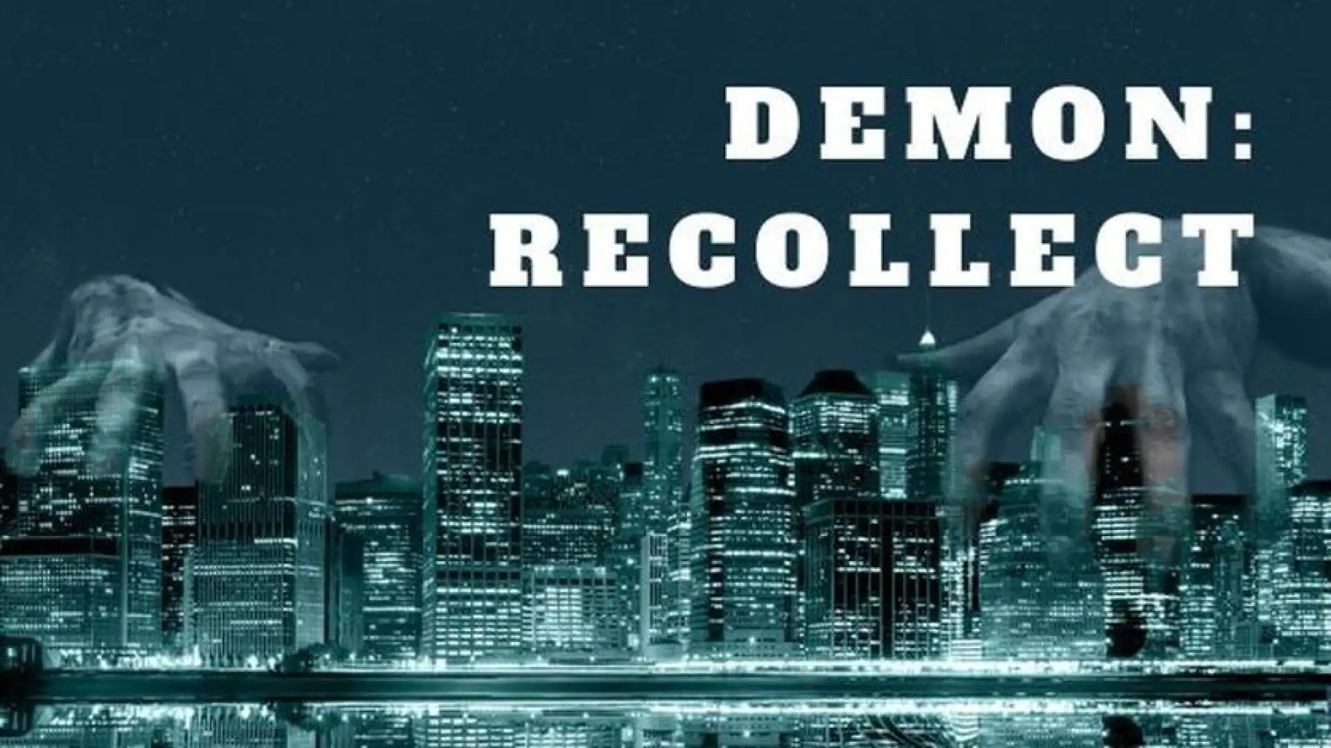 Demon: Recollect