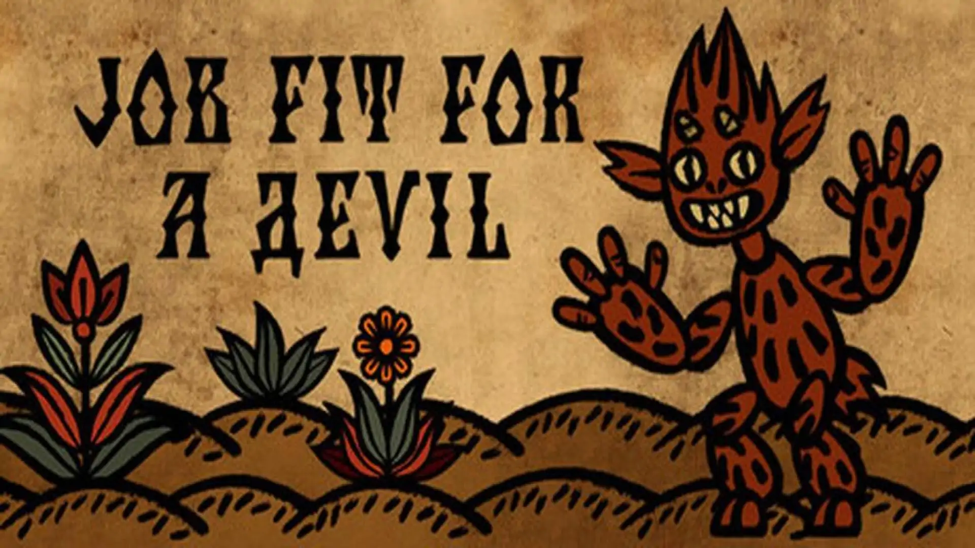 Job Fit For a Devil