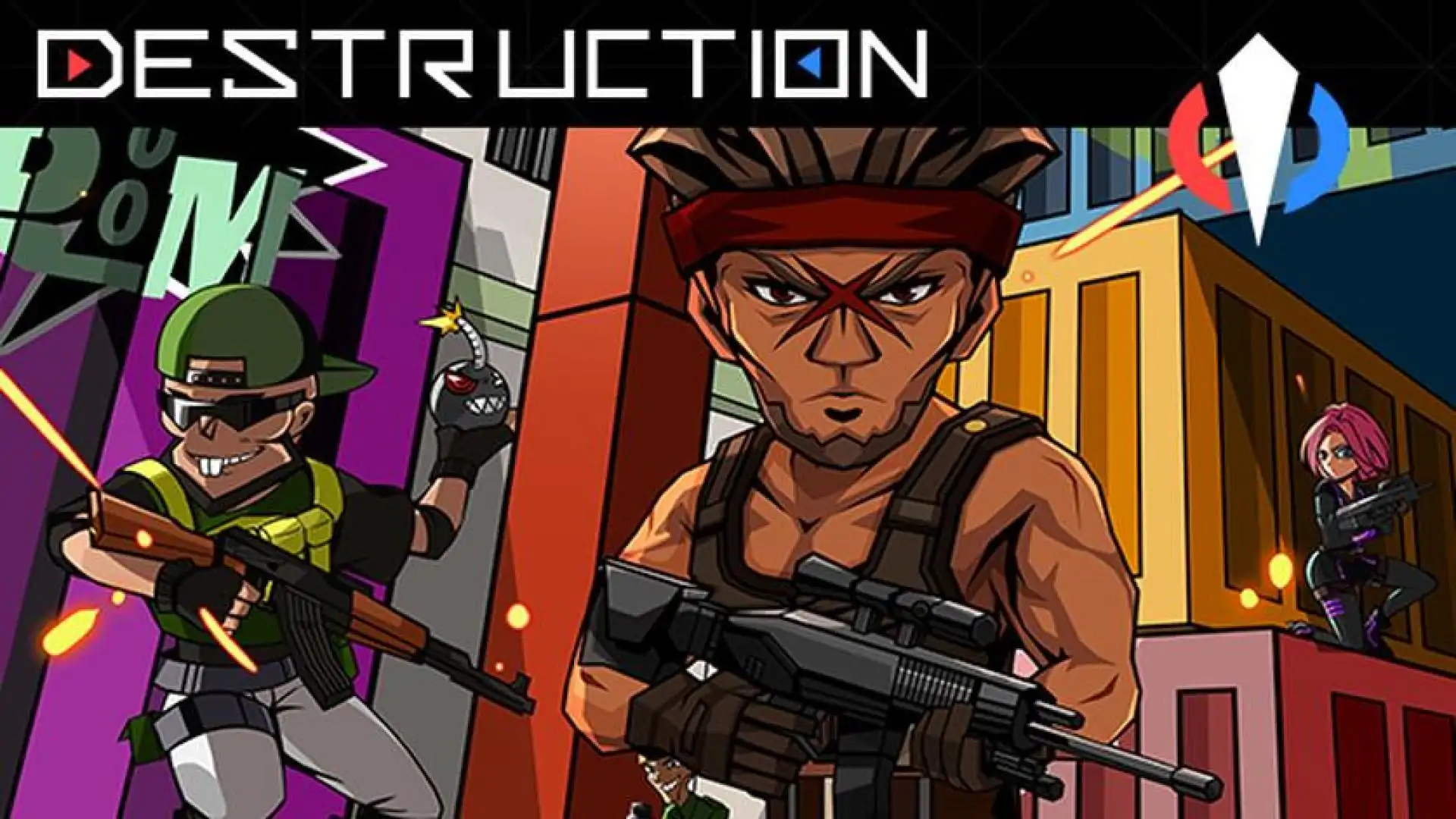 Destruction