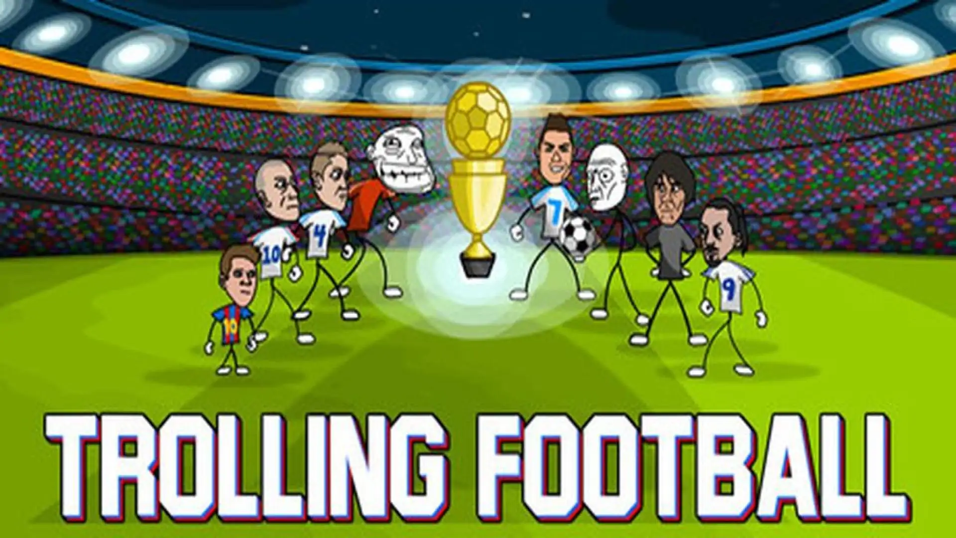 Trolling Football