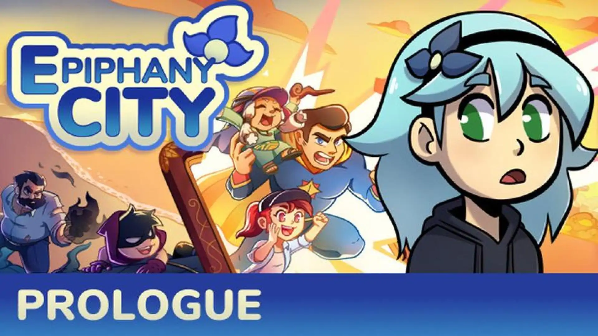 Epiphany City: Prologue
