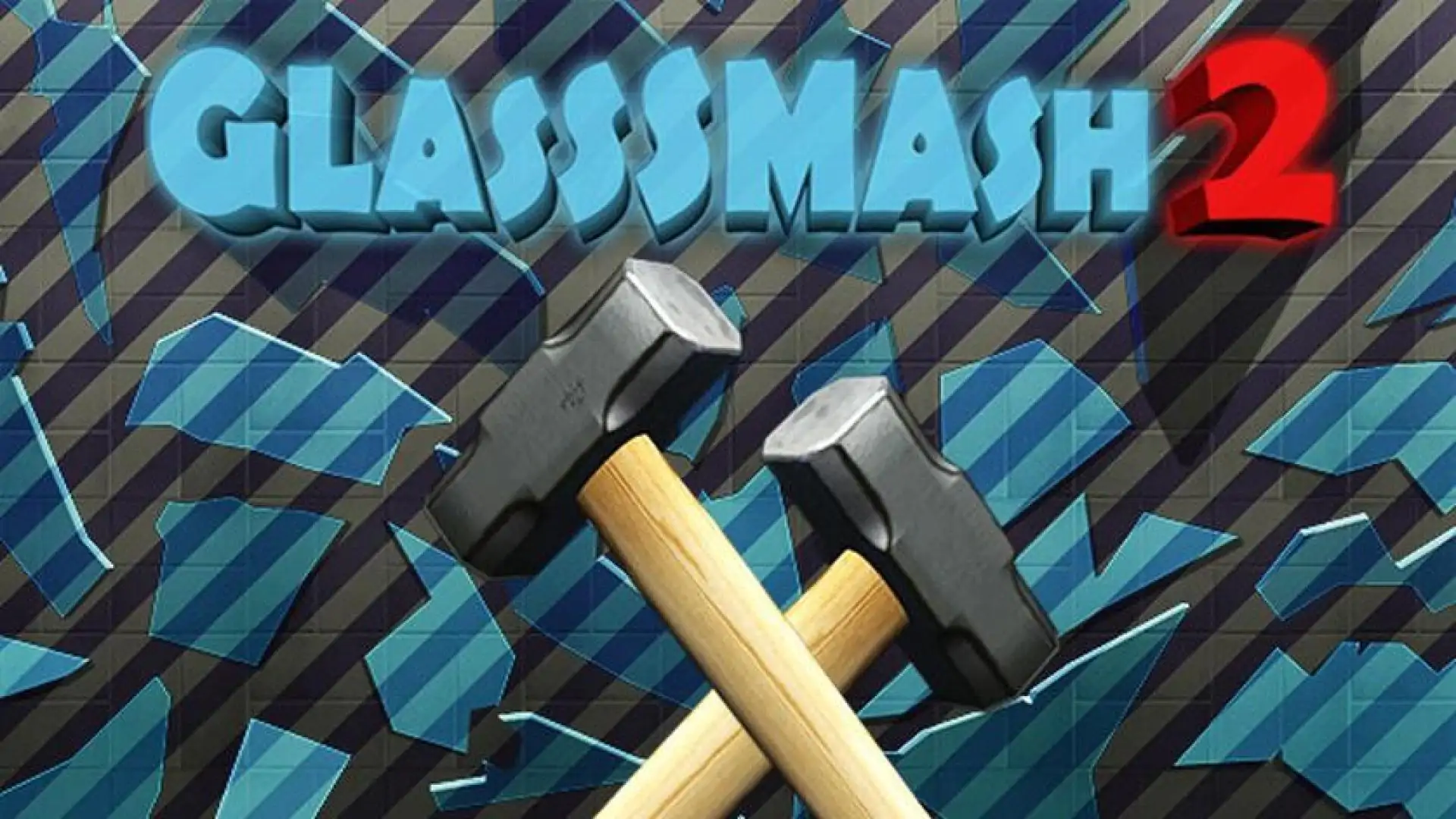 GlassSmash 2