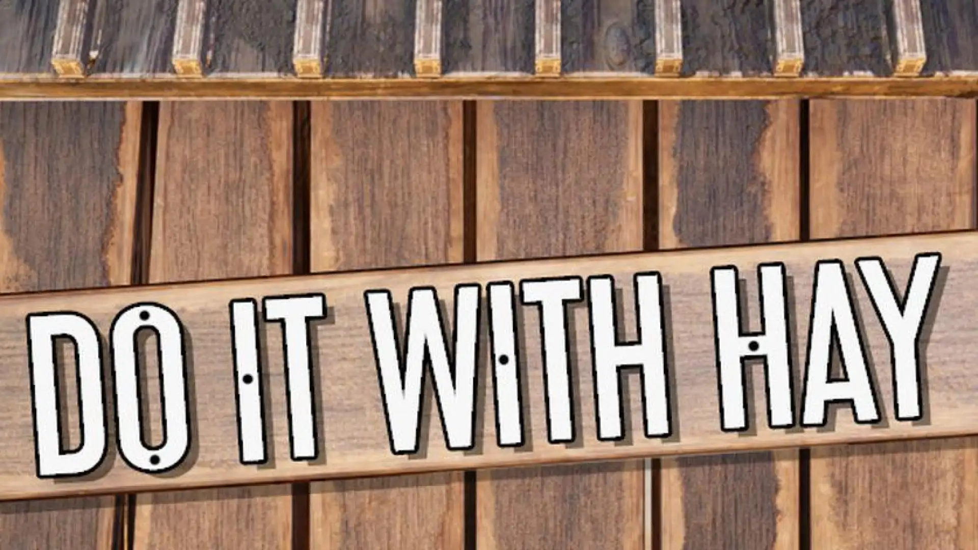 Do It With Hay