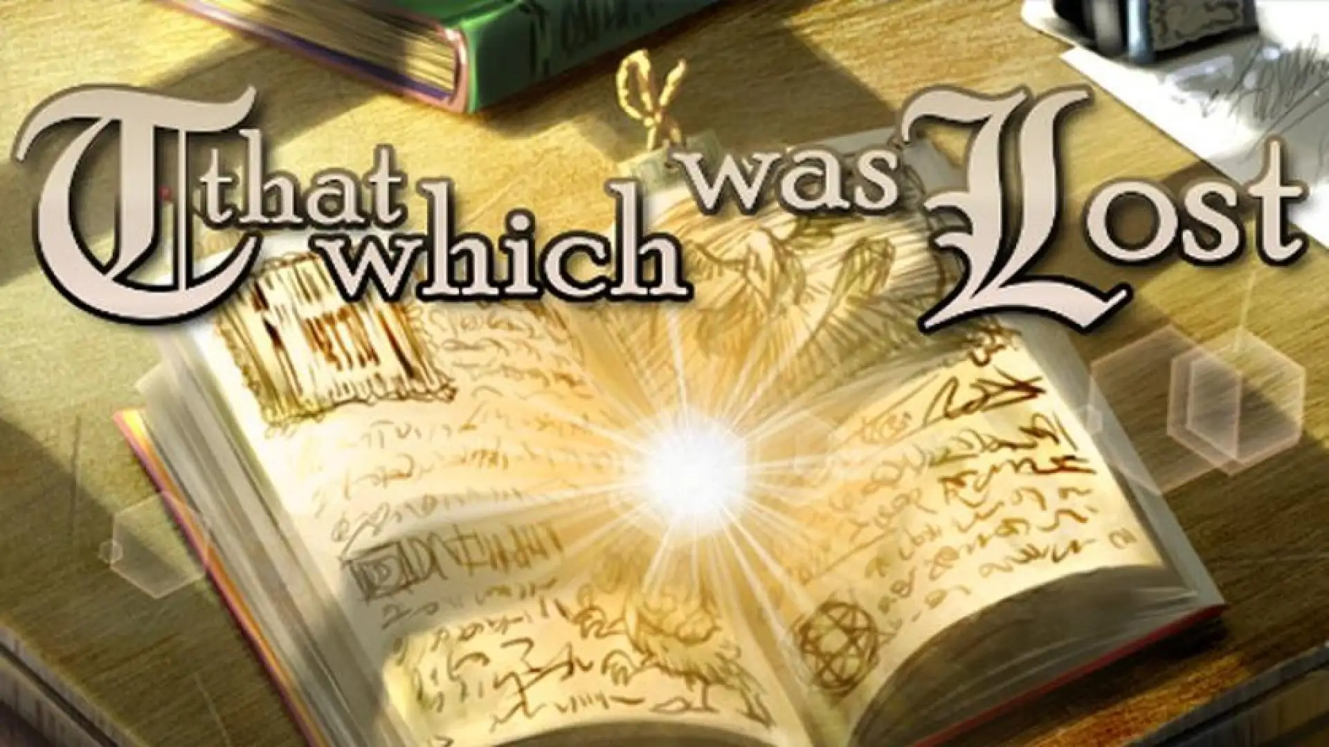That Which Was Lost
