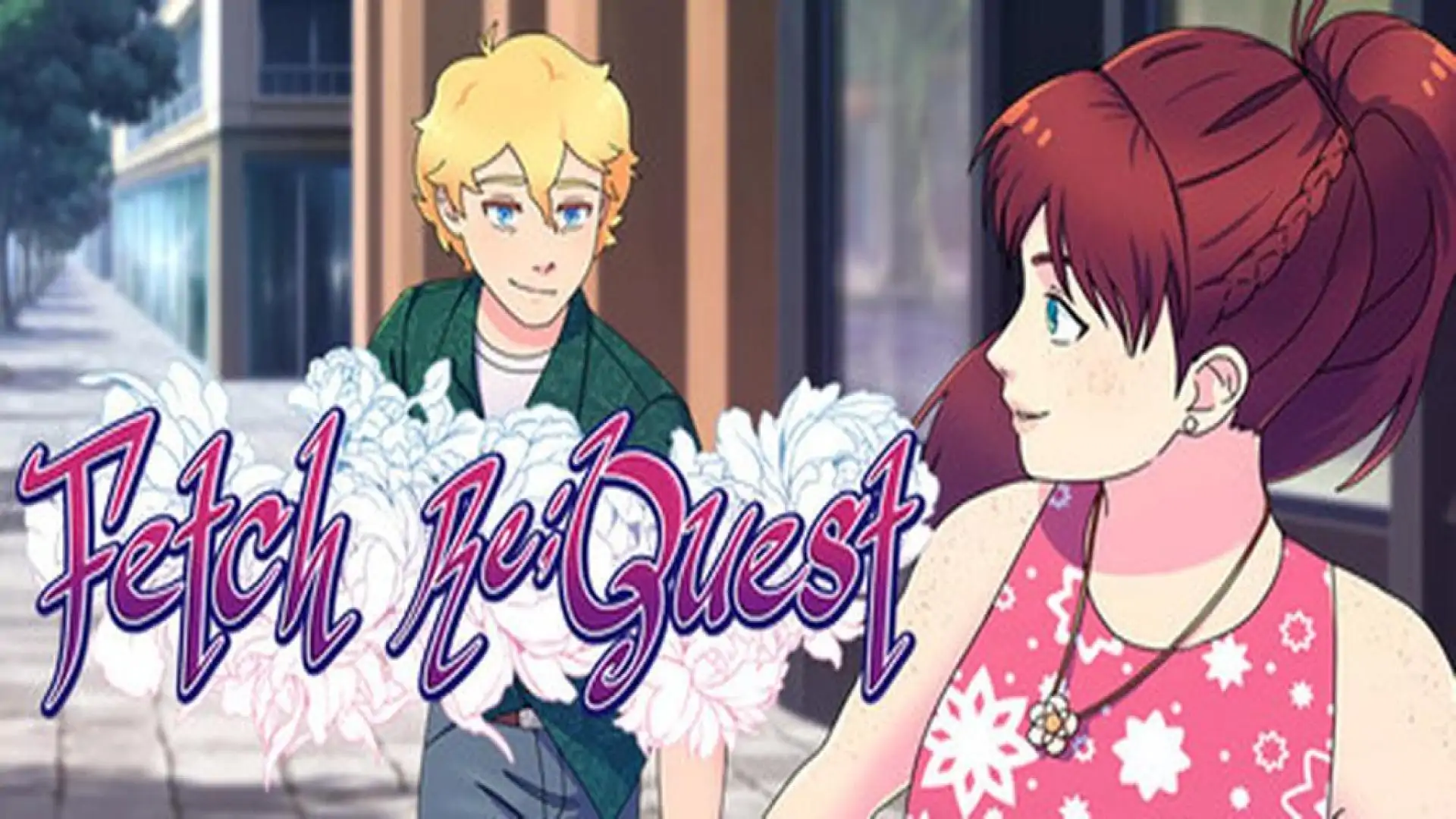 Fetch Re;Quest